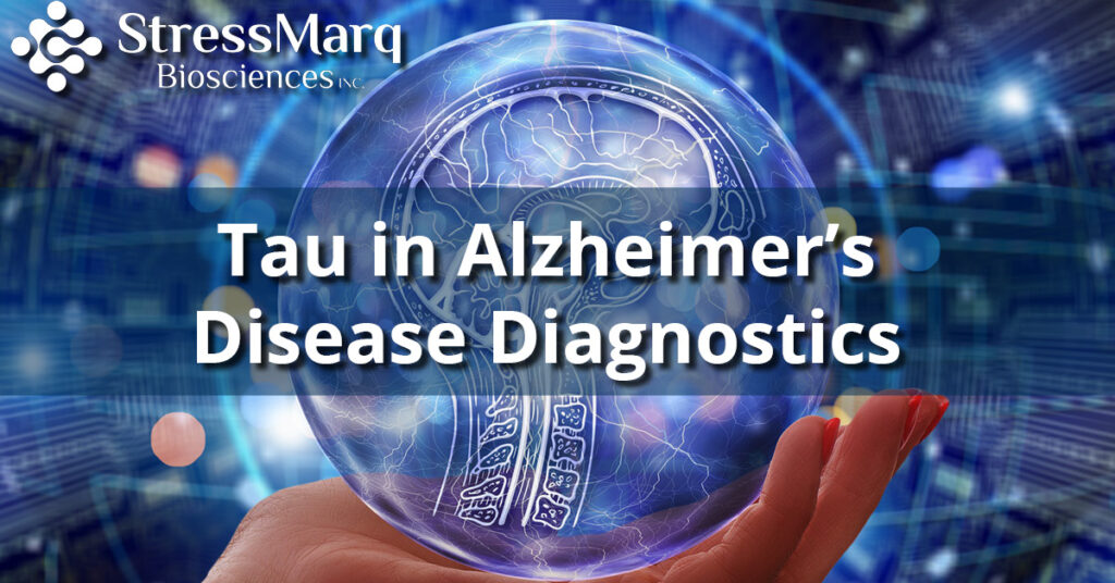 Tau in Alzheimer's Disease Diagnostics