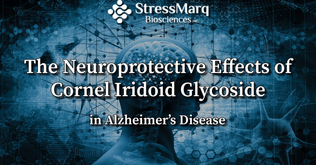The Neuroprotective Effects of Cornel Iridoid Glycoside in Alzheimer’s Disease